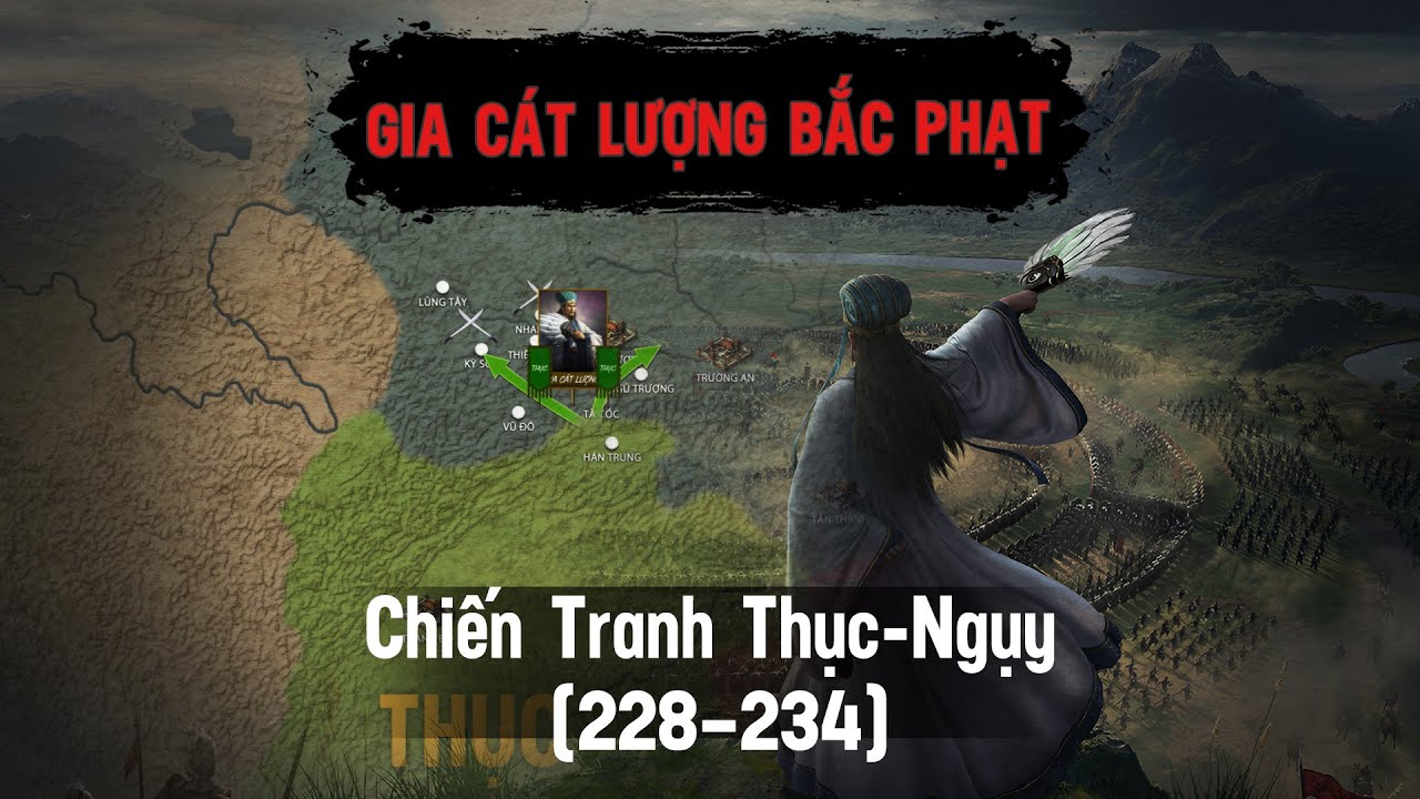 Gia Cát Lượng VGVD: Cuộc Bắc Phạt Lần Thứ Năm Và Tầm Ảnh Hưởng Đến Thời Kỳ Tam Quốc