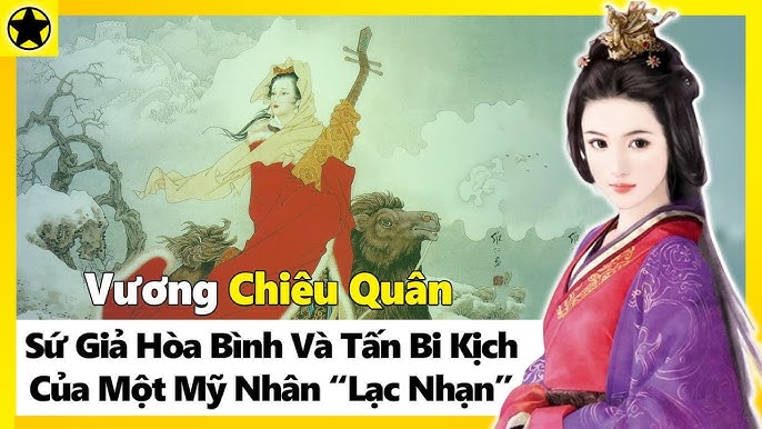 Vương Chiêu Quân: Cuộc Đời và Sự Nghiệp của Mỹ Nhân Lạc Nhạn