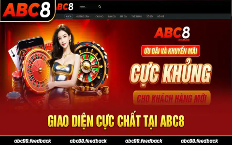 abc8 –  khám phá thế giới giải trí trực tuyến đỉnh cao.